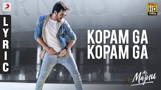 Mr. Majnu - Kopam Ga Kopam Ga Lyric Video | Akhil Akkineni | BVSN Prasad | Thaman S, Venky Atluri