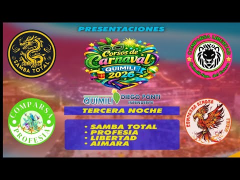 CUARTA NOCHE CORSOS DE CARNAVAL QUIMILI 2026