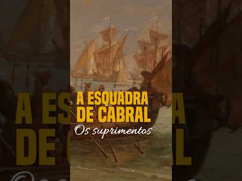 O que as caravelas de Pedro Álvares Cabral traziam a bordo?