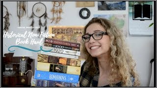Historical Haul - Non Fiction Books (Fun and Not Boring I promise)