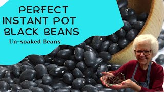 Perfect Black Beans in an Instant Pot | UNSOAKED METHOD