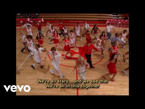 High School Musical Cast - We're All In This Together (From "High School Musical"/Sing-Along)