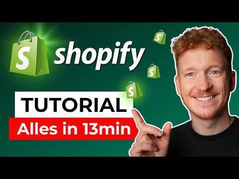 Shopify Shop aufbauen in nur 13min - Shopify Tutorial für Anfänger 2026