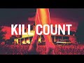 X 2022 Kill Count