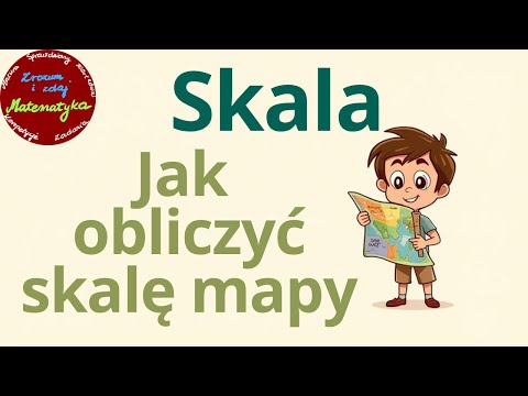 🌍 Scale – How to calculate map scale? | Examples and exercises with solutions 💡