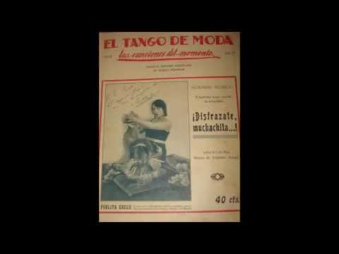 CAYETANO PUGLISI - DISFRAZATE MUCHACHITA - TANGO - 1929
