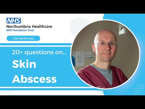 All you need to know about SKIN ABSCESS