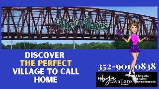 The Best Place To Live in The Villages Florida | Best Village to Call Home | Robyn Cavallaro