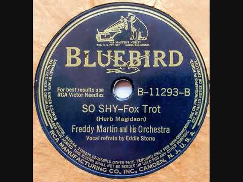 So Shy ~ Freddy Martin & His Orchestra (1941)