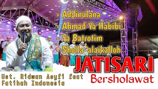 Download lagu Addinulana - Ahmad Ya Habibi - Ya Batrotim - Sholla'alaikalloh | Ridwan Asyfi feat FATIHAH INDONESIA mp3