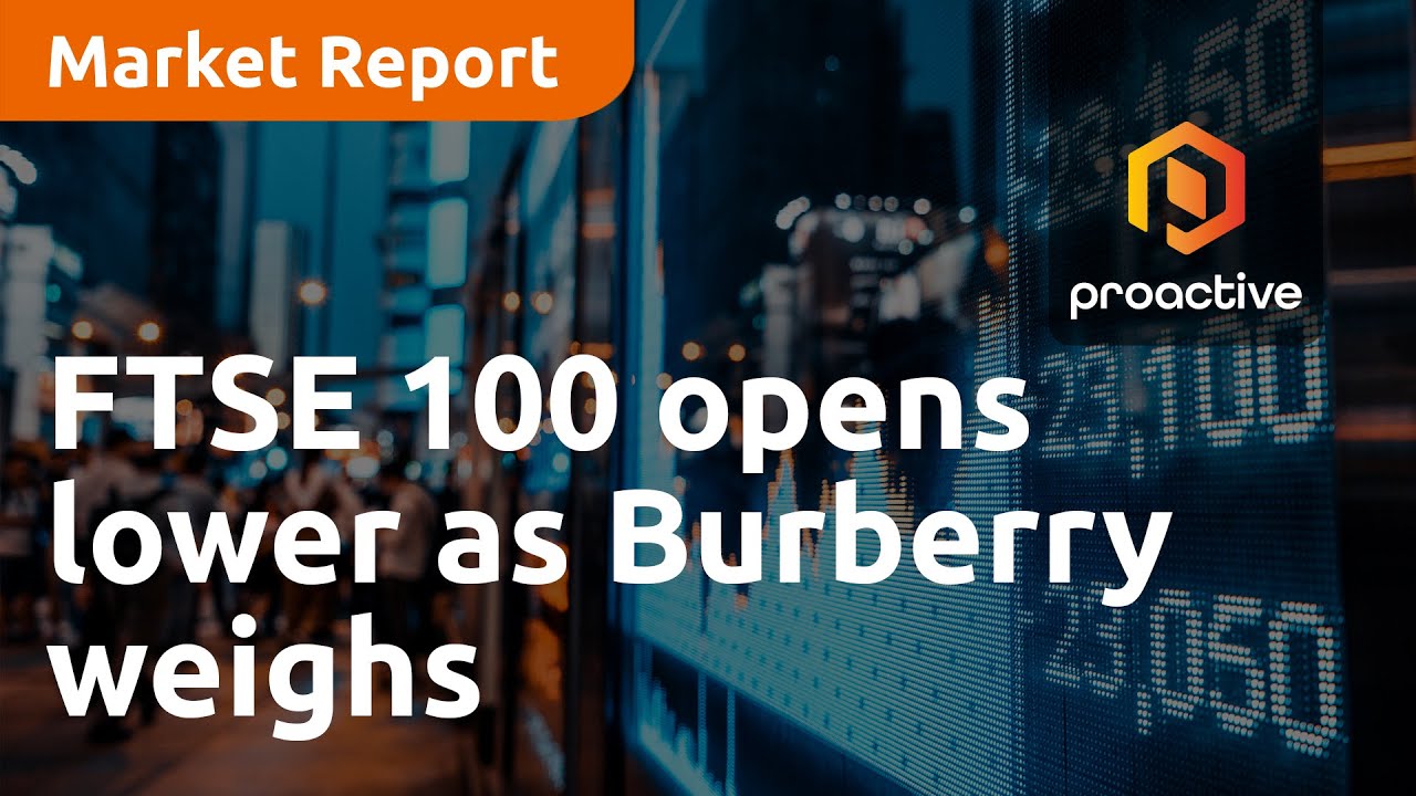 FTSE 100 opens lower as Burberry weighs on blue chips - Market Report