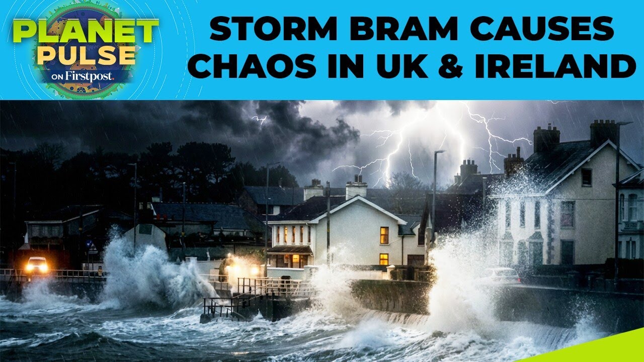 Storm Bram: UK & Ireland Hit by Severe Floods, Flights & Rails Affected | Planet Pulse | N18G