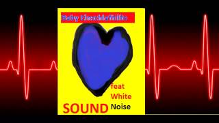 Babyeinschlafhilfe feat White Noise Weißes Rauschen