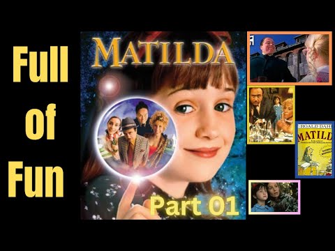 Matilda full Movie Part 01 (English)