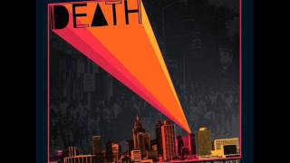 Death - Where Do We Go From Here
