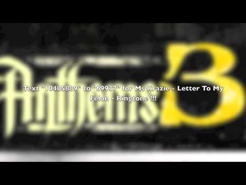 Ms Krazie - Letter To My Felon - Taken From Street Anthems 3 - Urban Kings Tv