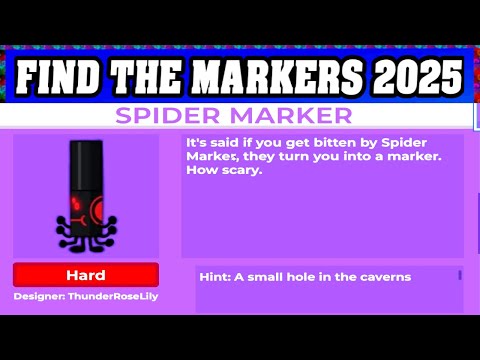 How To Find SPIDER MARKER in ROBLOX FIND THE MARKERS🖌️ [UPDATE 2025] [walkthrough]