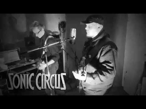 Sonic Circus - You Will Not Forget My Name