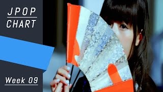 J-POP CHART | J-POP ORICON | Week 09 - Top 30