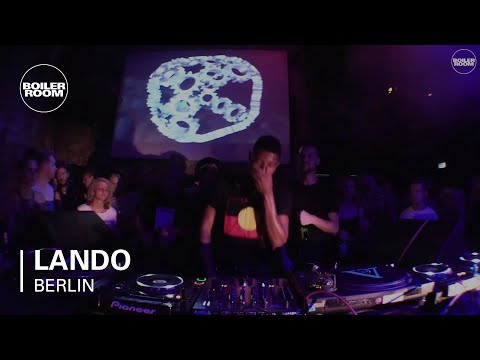 Lando Boiler Room Berlin DJ Set