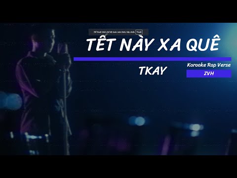 TẾT NÀY XA QUÊ KARAOKE  - TKAY | ZVH
