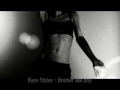 Kaye Styles - Brother like you me video 