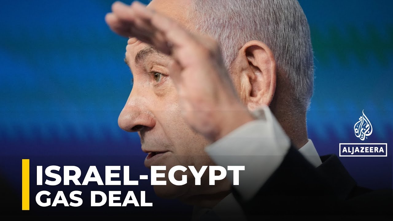 Israel gas deal: Netanyahu says he's approved $35b gas deal with Egypt