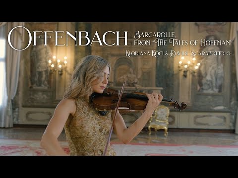 Offenbach - Barcarolle, from 'The Tales of Hoffmann' | Klodiana Koci & Davide Scarabottolo
