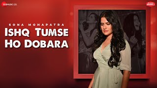 Ishq Tumse Ho Dobara thumbnail