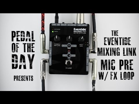 Eventide Mixing Link Mic Preamp w/FX Loop Effect Pedal image 2