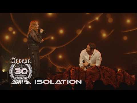 Ayreon - Isolation (30th Anniversary - An Amazing Flight Through Time)