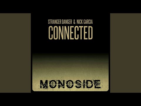 Connected (Original Mix)