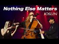 Nothing Else Matters Medley Joslin Metallica Cover