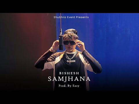 Bishesh - Samjhana | Prod @easyonthebeat | 2023