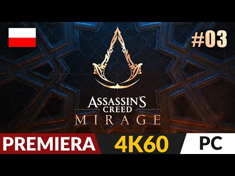 Assassin's Creed Mirage PL 🌓 #3 - odc.3 🌴 Bagdad | Gameplay po polsku 4K