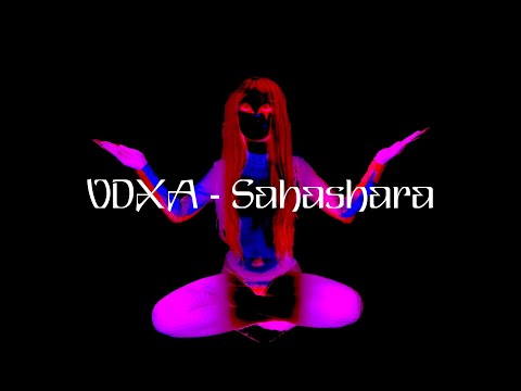VDXA - SAHASHARA / CHAKRA ALBUM / 07 ALBUM