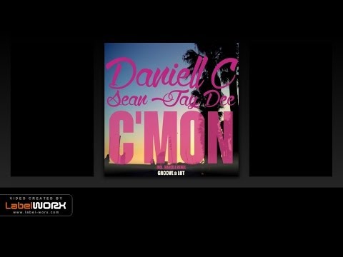 Daniell C, Sean Jay Dee - C'mon (Marco.B Remix)