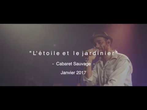 La Rue Ketanou - l'étoile et le jardinier au Cabaret Sauvage [LIVE]