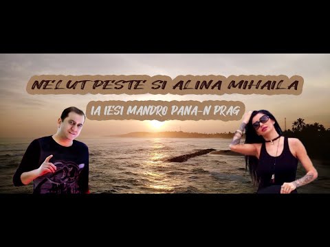 Nelut Peste❌Alina Mihaila❤️Ia iesi mandro pana-n prag ♫( Oficial video ) ♫