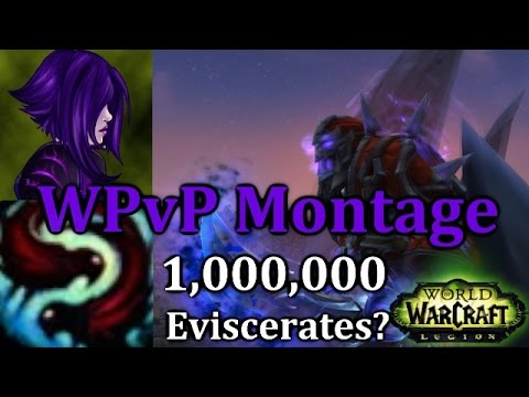 Ω Sativ | Subtle Approach - 1,000,000 Eviscerate Montage [7.0.3] [Legion PvP] ( Rogue Lvl. 110)