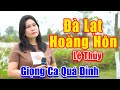 Đà Lạt Hoàng Hôn Giọng Ca Đường Phố Quá Đỉnh Khiến Vạn Người Nghe Say Mê L
