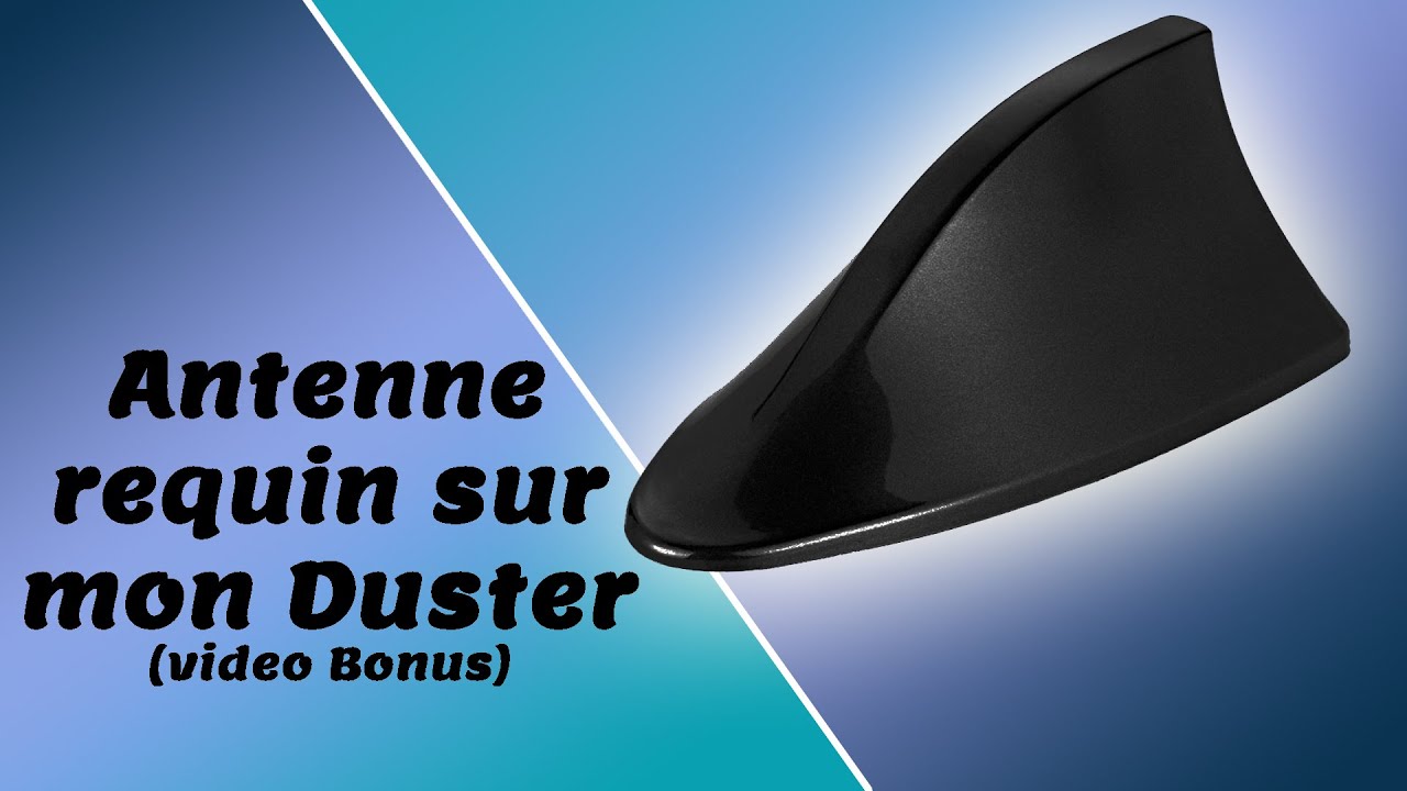 J'INSTALLE UNE ANTENNE REQUIN ( VIDEO BONUS )