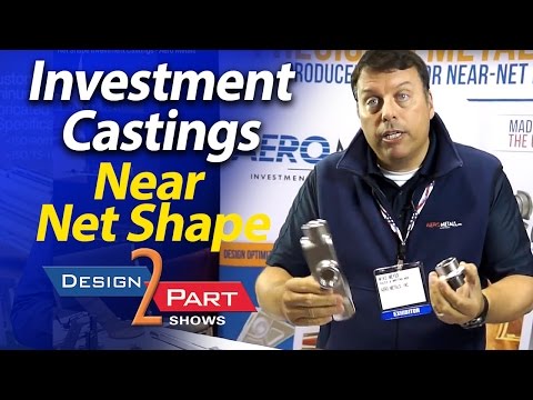 Net Shape Investment Castings | Aero Metals | La Porte, IN