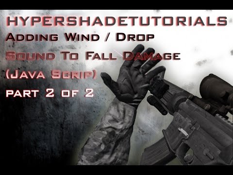 060-HyperShadeTutorials - Unity 3D Adding Wind / Drop Sound To Fall Damage (Java Scrip) part 2 of 2