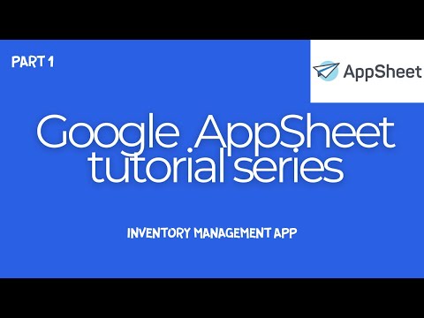 AppSheet App Building Course – Expense, Inventory & To-Do Apps