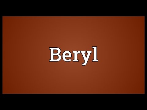 Beryl Meaning