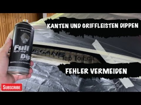 Fehler vermeiden beim dippen von Kanten und Griffleisten | Renault Megane 4 | Sprühfolie | FullDipp
