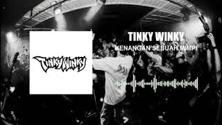 Download lagu Tinky Winky - Kenangan Sebuah Mimpi mp3 Download lagu Tinky Winky - Kenangan Sebuah Mimpi mp3