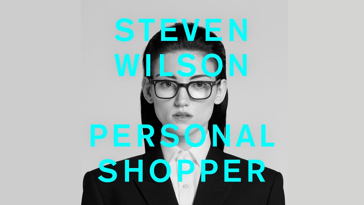 Steven Wilson - PERSONAL SHOPPER (Official Audio) - YouTube