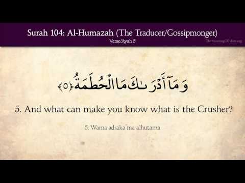 Quran: 104. Surah Al-Humazah (The Traducer/Gossipmonger): Arabic and English translation HD
